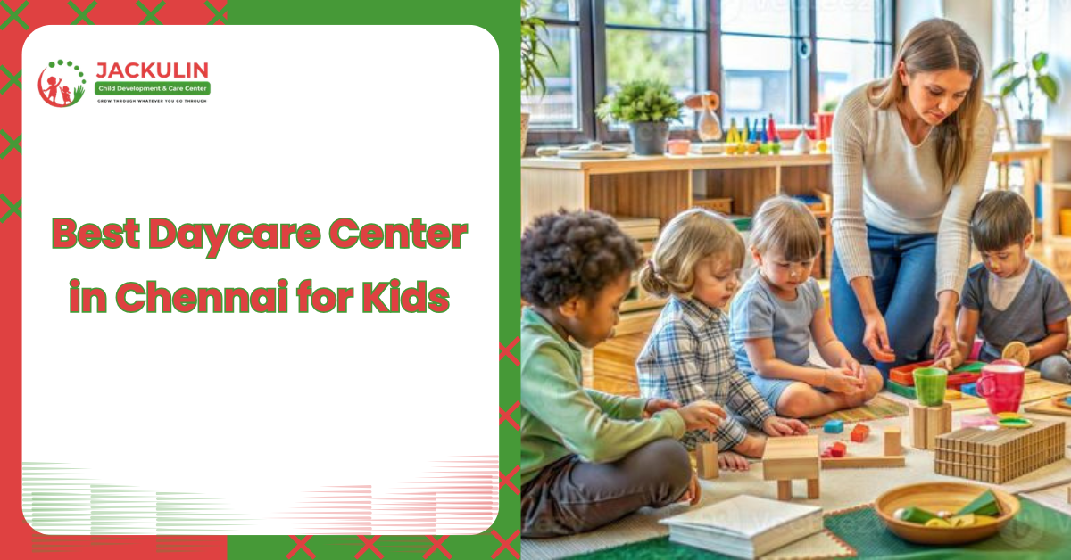 daycare center in chennai