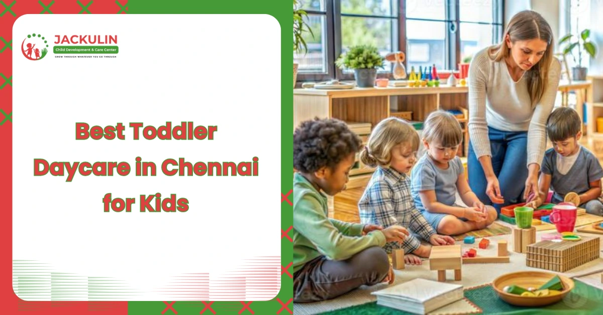 toddler daycare in chennai